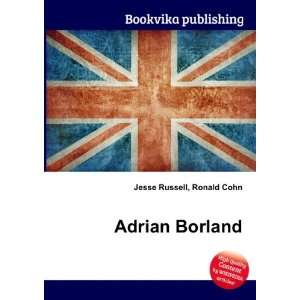 Adrian Borland Ronald Cohn Jesse Russell  Books