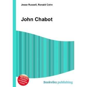  John Chabot: Ronald Cohn Jesse Russell: Books