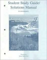 Student Study Guide/Solutions Manual to accompany General, Organic 