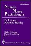 Nurses, Nurse Practitioners Evolution to Advanced Practice 