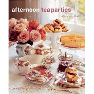 Afternoon Tea Parties [Hardcover]