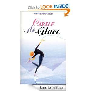 Un coeur de glace (Gründ Romans) (French Edition) Christine FERET 
