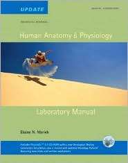 Human Anatomy and Physiology Laboratory Manual, (0805372520), Elaine 