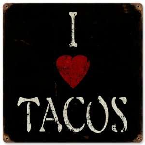 I Heart Tacos Food and Drink Vintage Metal Sign   Garage 