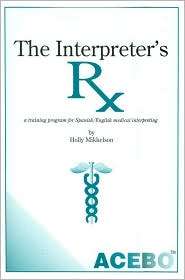 Interpreters RX A Training Program for Spanish/English Medical 