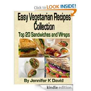 Easy Vegetarian Recipes Collection   Top 20 Sandwiches and Wraps 