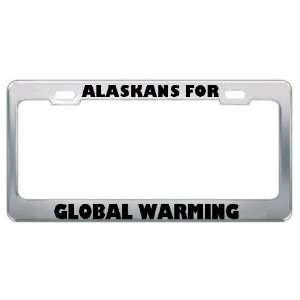  Alaskans For Global Warming Metal License Plate Frame Tag 