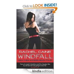 Windfall (Weather Warden 4): Rachel Caine:  Kindle Store