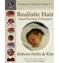 Realistic Hair for Reborn Dolls & Kits Hand Rooting Techniques 