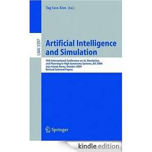 Artificial Intelligence and Simulation. Tag G. Kim  