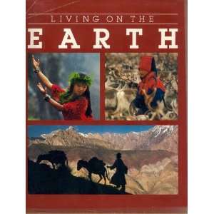  LIVING ON THE EARTH.: Donald F. Robinson: Books