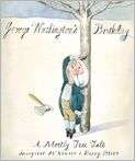 George Washingtons Birthday by Margaret McNamara (Hardcover)