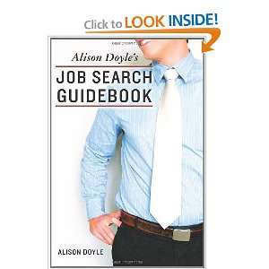   Alison Doyles Job Search Guidebook [Paperback]: Alison Doyle: Books