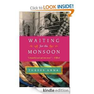 Waiting for the Monsoon Threes Anna  Kindle Store
