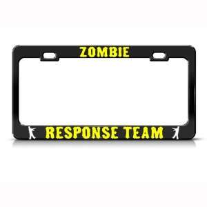  Zombie Zombies Response Team Metal license plate frame Tag 