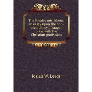  The theatre an essay upon the non accordancy of stage 
