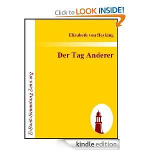 Der Tag Anderer (German Edition) Elisabeth von Heyking  