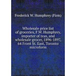   , Toronto microform Frederick W. Humphrey (Firm)  Books