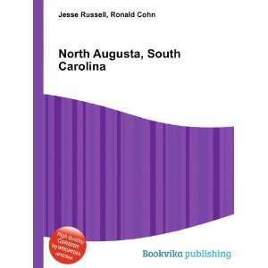  North Augusta, South Carolina: Ronald Cohn Jesse Russell 