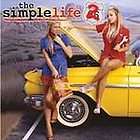 The Simple Life, Vol. 2 [ECD] (CD, Jun 2004, Virgin) ~C