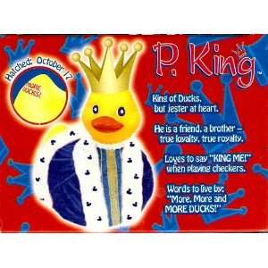  Rubba Ducks   P. King 