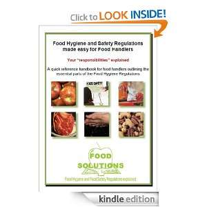 Food Hygiene and Safety Regulations made easy for Food Handlers Bob 