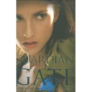 Michelle Zinksguardian of the Gate (Prophecy of the Sisters, Book 2 