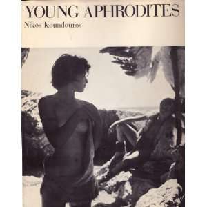 Young Aphrodites Nikos Koundouros  Books