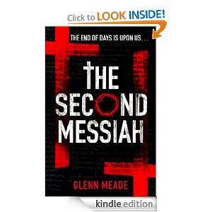  The Second Messiah eBook Glenn Meade Kindle Store