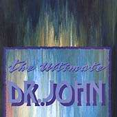 The Ultimate Dr. John by Dr. John CD, Jan 1987, Warner Special 