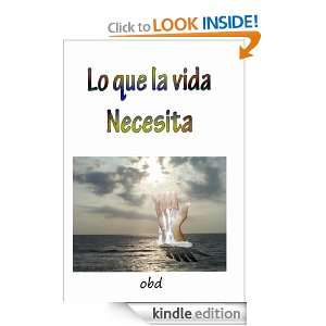Lo que la vida necesita (Spanish Edition): David Botia:  