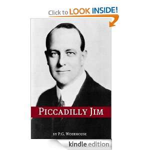Piccadilly Jim (Annotated with biography about the life and times of P 