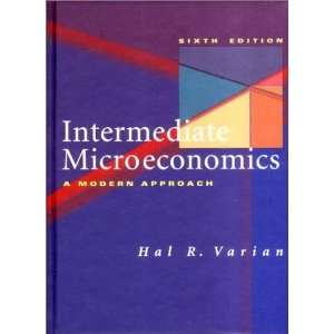  By Hal R. Varian Intermediate Microeconomics A Modern 