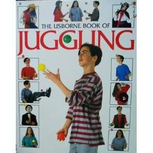  The Usborne Book of Juggling Unknown Books