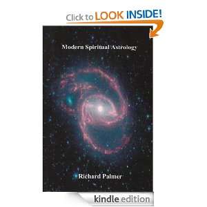 Modern Spiritual Astrology Richard Palmer  Kindle Store