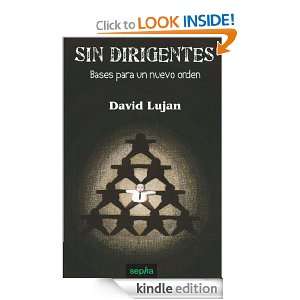 Sin Dirigentes (Spanish Edition): David Luján:  Kindle 