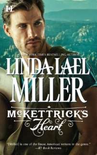   McKettricks Heart by Linda Lael Miller, Harlequin 