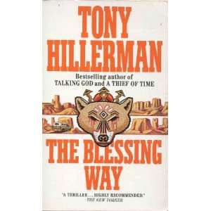  The Blessing Way (9780061000010) Tony Hillerman Books