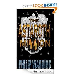 The Astaroth Mission Philip Warring  Kindle Store