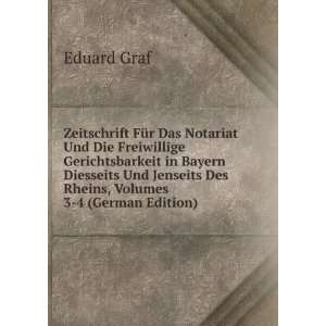   Jenseits Des Rheins, Volumes 3 4 (German Edition) Eduard Graf Books