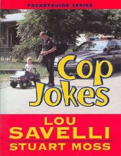   Cop Jokes by Lou Savelli, Looseleaf Law Publications 