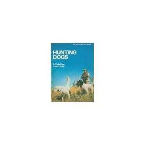  Hunting Dogs, An Outdoor Life Book: Books
