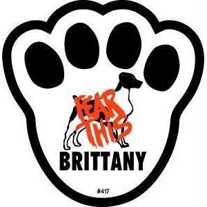  Fear This Brittany Dog Pawprint Window Decal w/Suction
