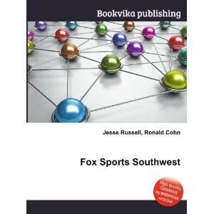 Fox Sports Southwest Ronald Cohn Jesse Russell  Books