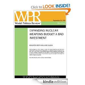 Expanding Nuclear Weapons Budget a Bad Investment (World Politics 