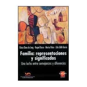   (Spanish Edition) (9789508023223) DE JONG ELOISA ELENA Books