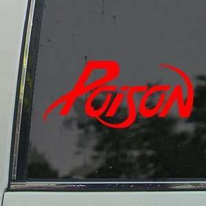  Poison Red Decal Rock Band Car Truck Bumper Window Red 