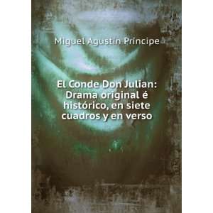  El Conde Don Julian Drama original Ã© histÃ³rico, en 