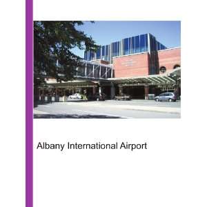    Albany International Airport Ronald Cohn Jesse Russell Books