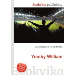  Yomby William Ronald Cohn Jesse Russell Books